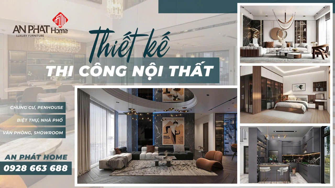 Thiết kế thi công nội thất - An Phát Home